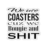 Bougie and Shit — Sticker
