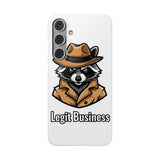 Legit Business — Snap Phone Case