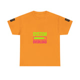 System Overload — Tshirt