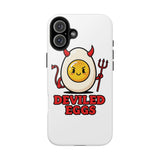 Deviled Eggs — Tough Phone Case
