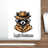 Legit Business — Sticker