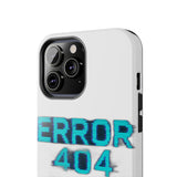 Error 404 Motivation Not Found — Tough Phone Case