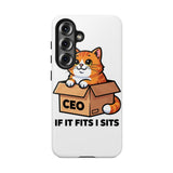If It Fits I Sits — Tough Phone Case