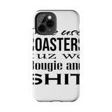 Bougie and Shit — Tough Phone Case
