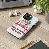 Running On Caffeine And Anxiety — Tough Phone Case