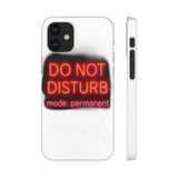 Do Not Disturb Mode Permanent — Snap Phone Case