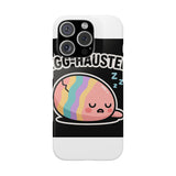 Egg-hausted — Snap Phone Case