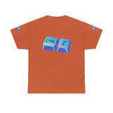 Ctrl Z My Entire Life — Tshirt