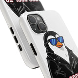 Too Cool To Function — Tough Phone Case