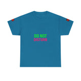 Do Not Disturb Mode Permanent — Tshirt