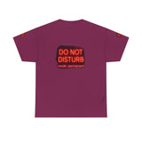 Do Not Disturb Mode Permanent — Tshirt