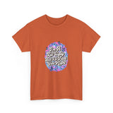 Ugly the Right Way — Tshirt
