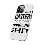 Bougie and Shit — Tough Phone Case