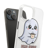 Dead Inside But Caffeinated — Snap Phone Case