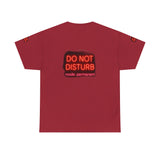 Do Not Disturb Mode Permanent — Tshirt