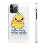 Rubber Ducky You Are The One — Snap Phone Case