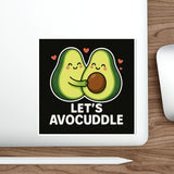 Lets Avocuddle — Sticker
