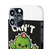Cant Touch This — Snap Phone Case