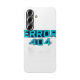Error 404 Motivation Not Found — Snap Phone Case