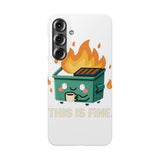 This Is Fine — Snap Phone Case