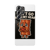 Dont Go Bacon My Heart — Snap Phone Case