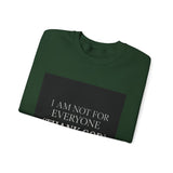 I Am Not For Everyone Thank God — Poster