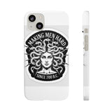Making Men Hard BandW — Snap Phone Case