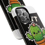 Cant Touch This — Tough Phone Case