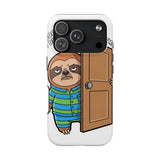 Sorry I Am Late I Didnt Want To Come — Tough Phone Case