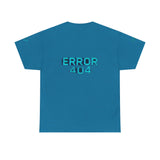 Error 404 Motivation Not Found — Tshirt
