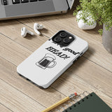 I Love Good Head — Tough Phone Case
