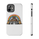 Racoon Tism — Tough Phone Case