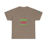 Error 404 Motivation Not Found — Tshirt