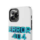 Error 404 Motivation Not Found — Tough Phone Case