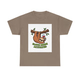 Sloth Mode Activated — Tshirt