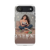I like my books — Tough Phone Case