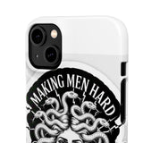 Making Men Hard BandW — Snap Phone Case