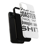 Bougie and Shit — Tough Phone Case