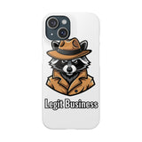 Legit Business — Snap Phone Case