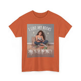 I like my books — Tshirt