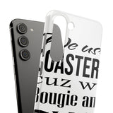 Bougie and Shit — Snap Phone Case