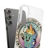 Dumpster Fire — Snap Phone Case