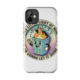 Dumpster Fire — Tough Phone Case