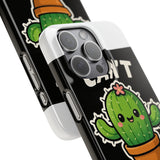 Cant Touch This — Snap Phone Case