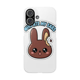 Who Ate My Ears — Snap Phone Case