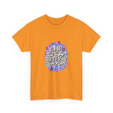Ugly the Right Way — Tshirt