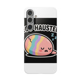 Egg-hausted — Snap Phone Case
