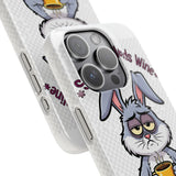 Somebunny Needs Wine — Snap Phone Case