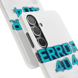 Error 404 Motivation Not Found — Snap Phone Case
