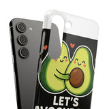 Lets Avocuddle — Snap Phone Case